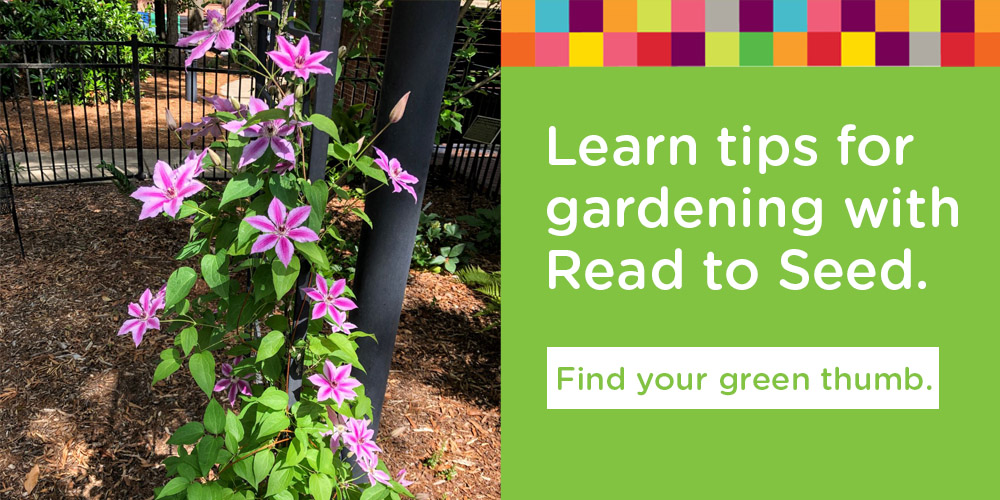 Learn tips for gardening with Read to Seed.